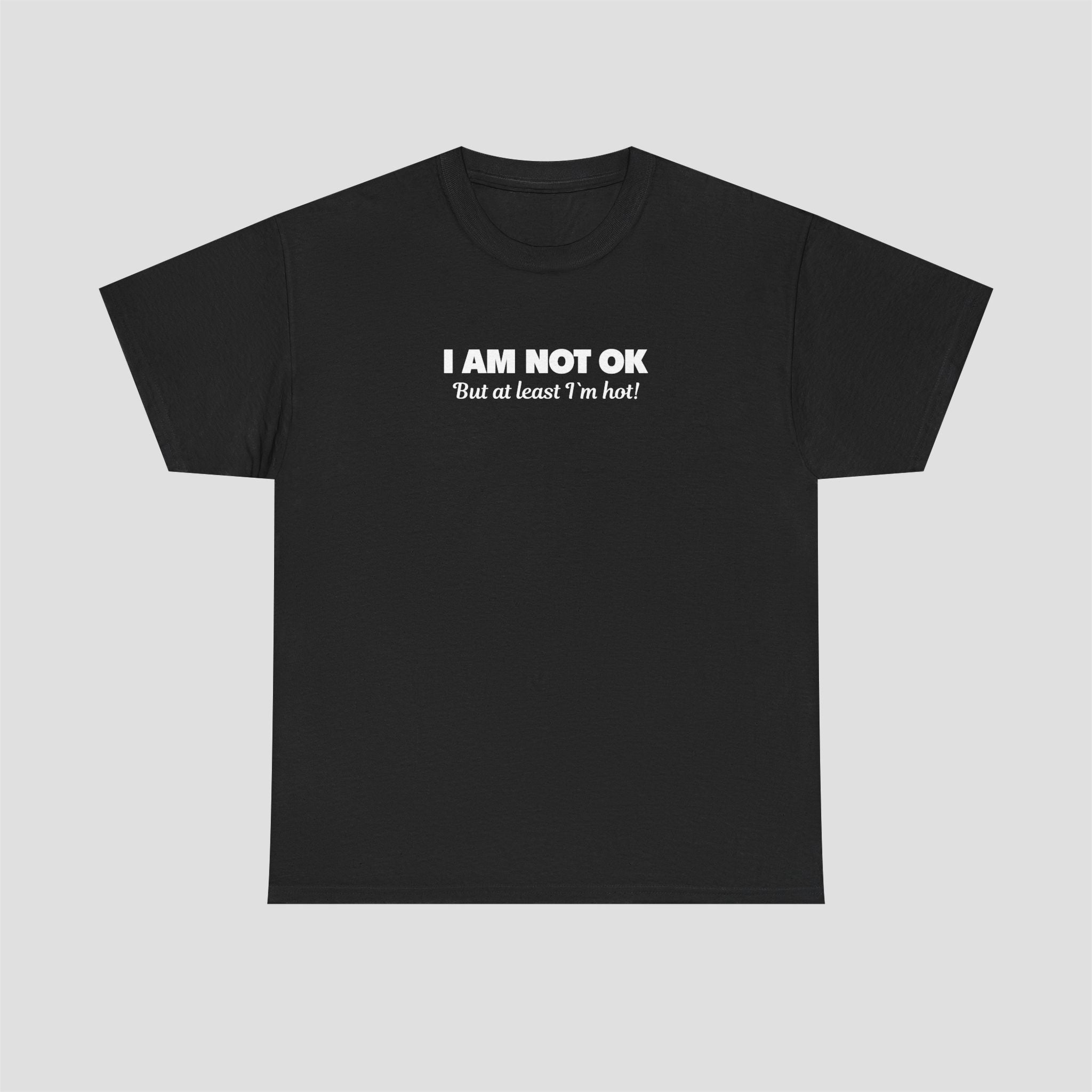 tee "I am not ok"